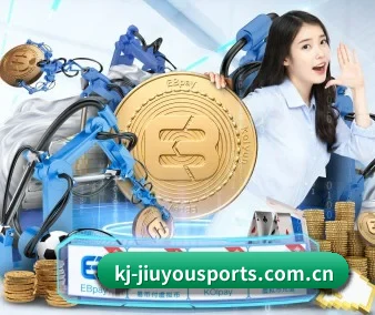 九游会j9登录入口 APP | JIUYOU